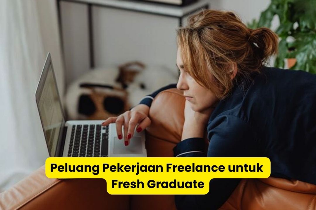 Cara Melamar Pekerjaan Remote untuk Fresh Graduate Tanpa Pengalaman