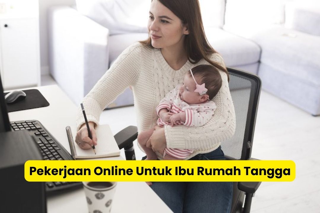 Cara Mendapatkan Pekerjaan Online dari Rumah Tanpa Pengalaman 1