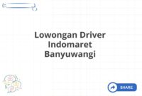 Lowongan Driver Indomaret Banyuwangi