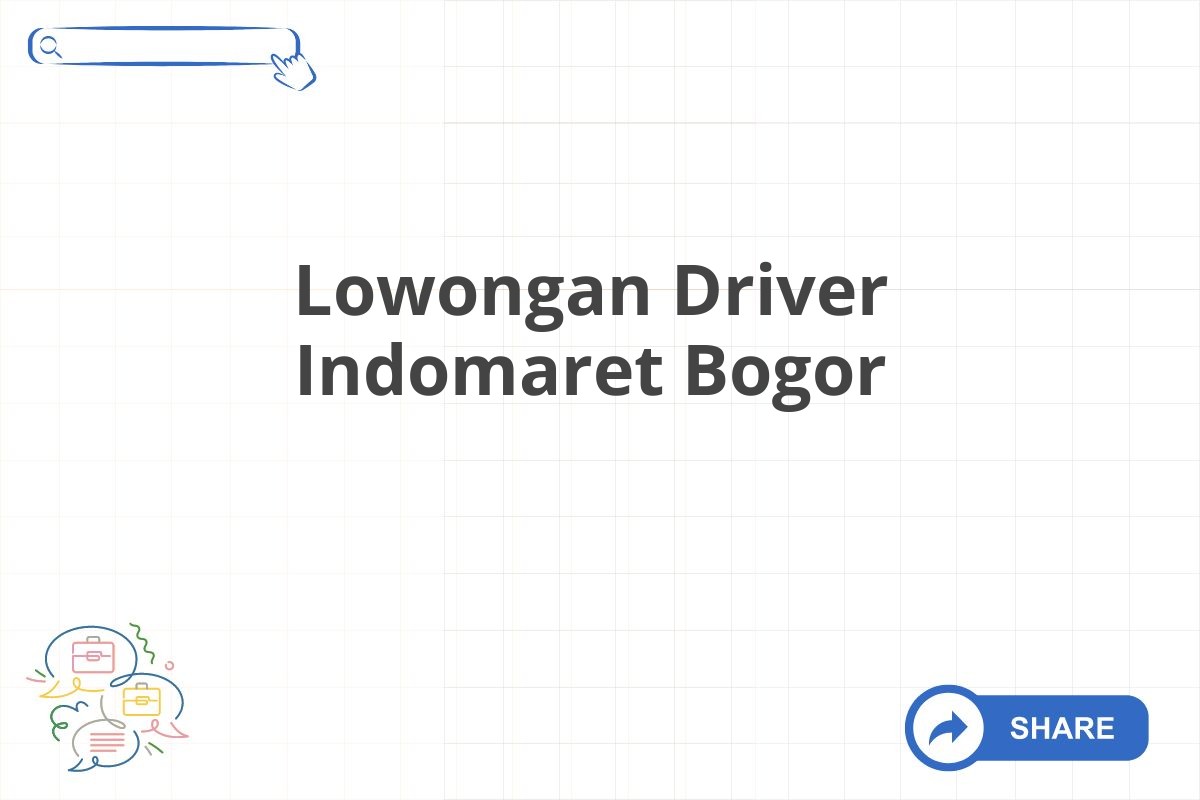 Lowongan Driver Indomaret Bogor