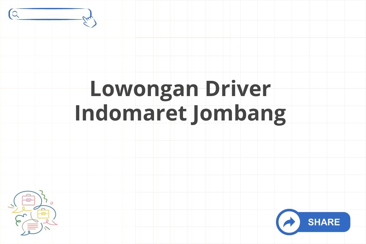 Lowongan Driver Indomaret Jombang