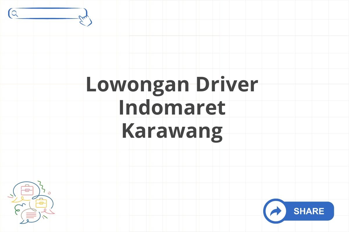 Lowongan Driver Indomaret Karawang