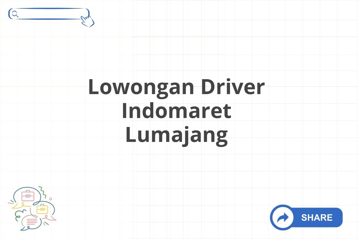 Lowongan Driver Indomaret Lumajang